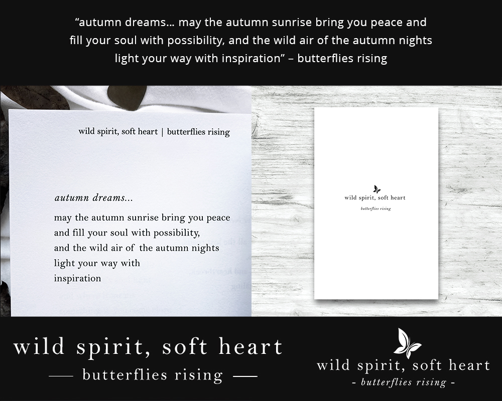 may the autumn sunrise bring you peace and fill your soul with possibility, and the wild air of the autumn nights light your way with inspiration