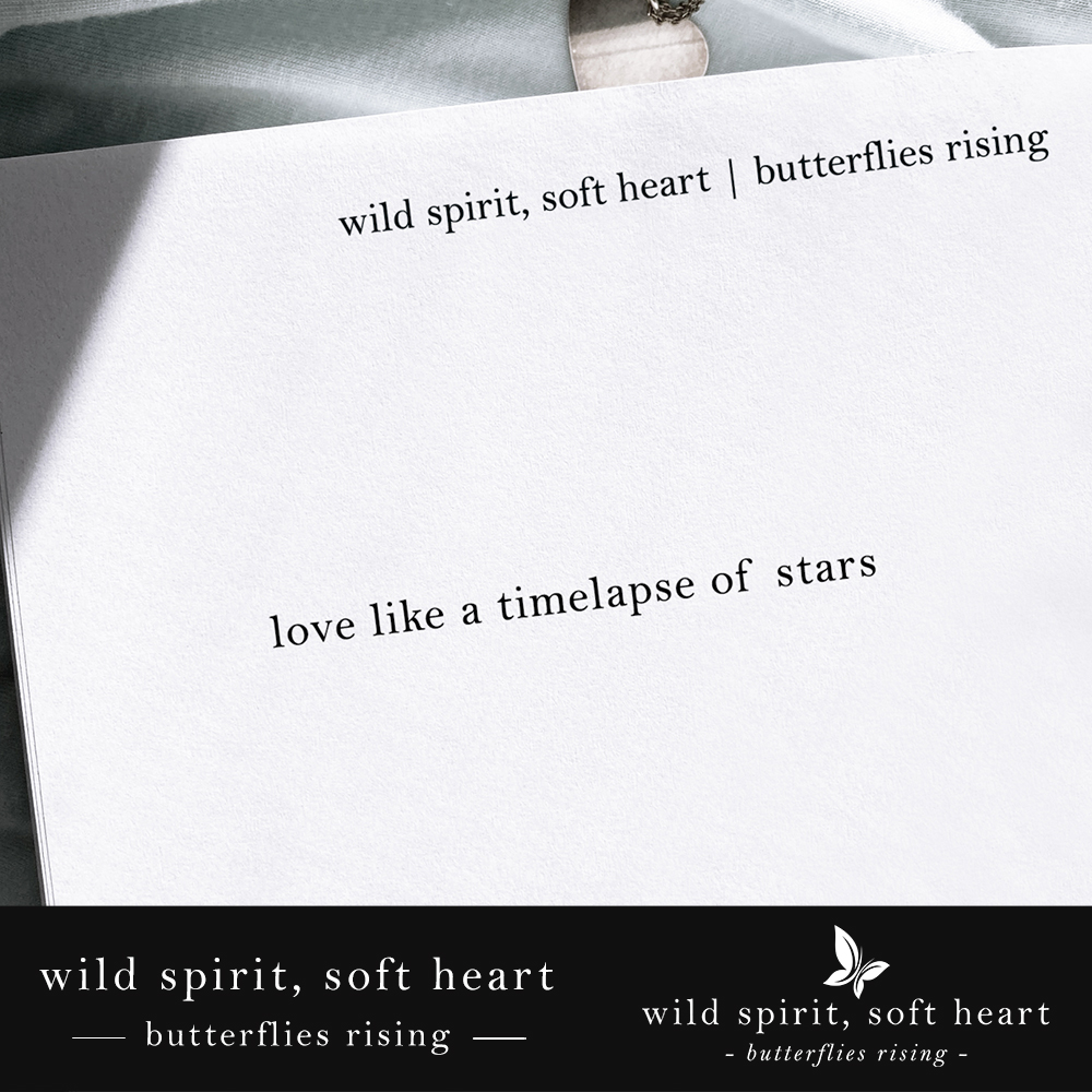 love like a timelapse of stars